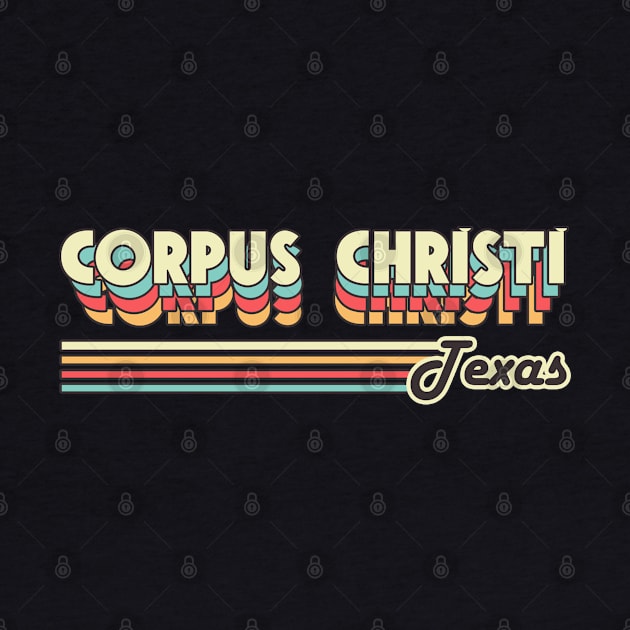 Corpus Christi town retro by SerenityByAlex